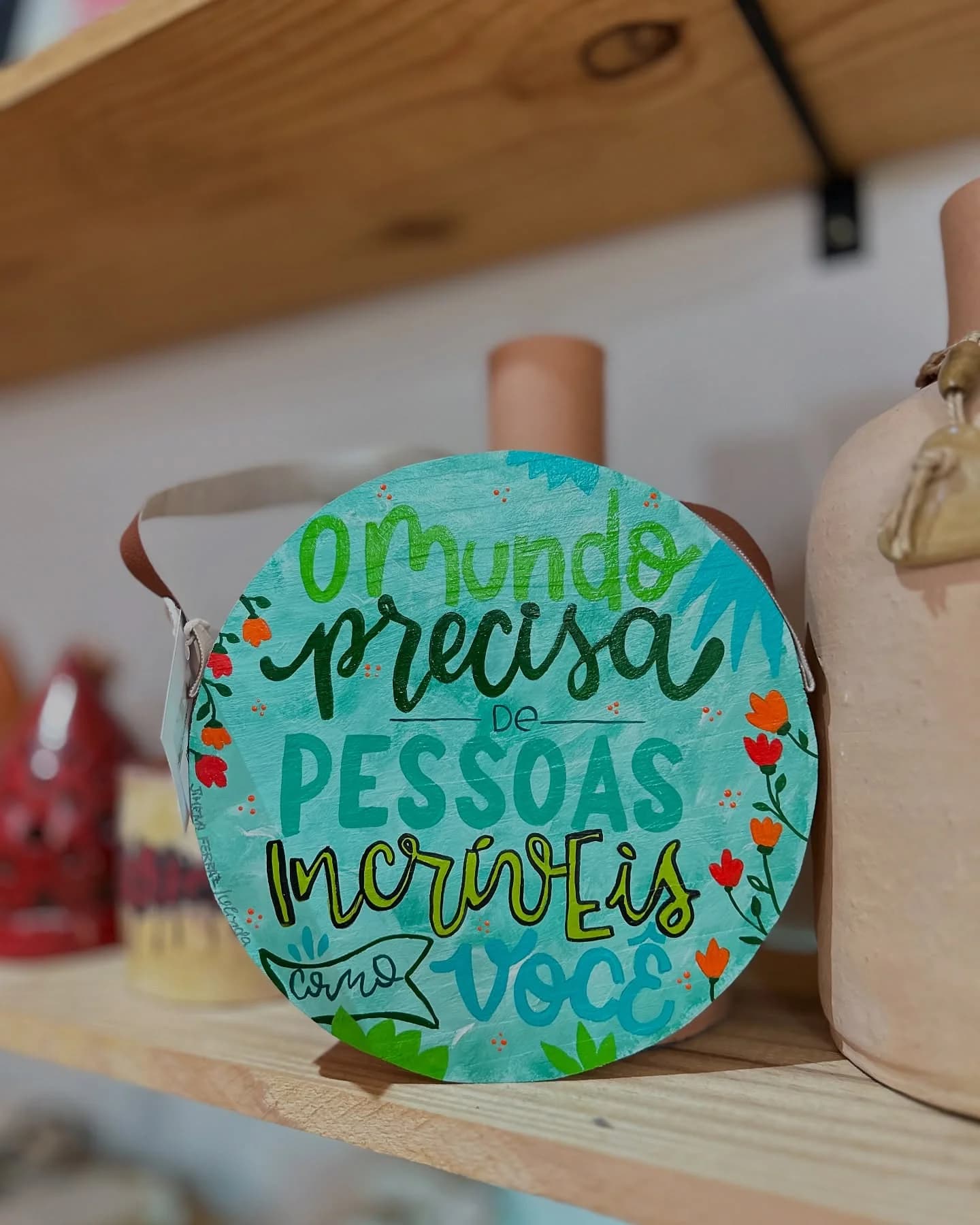 Plaquinha O Mundo precisa de pessoas incríveis como você - Tipografia